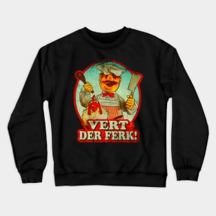 Vert Der Ferk Vintage Crewneck Sweatshirt